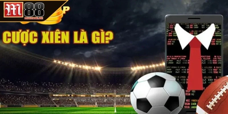 Khái niệm kèo xiên