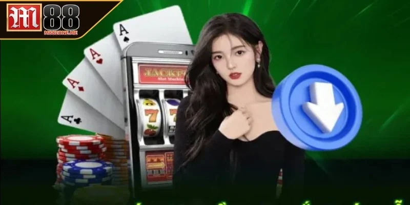 Lợi ích vượt trội nhận được khi tải app M88